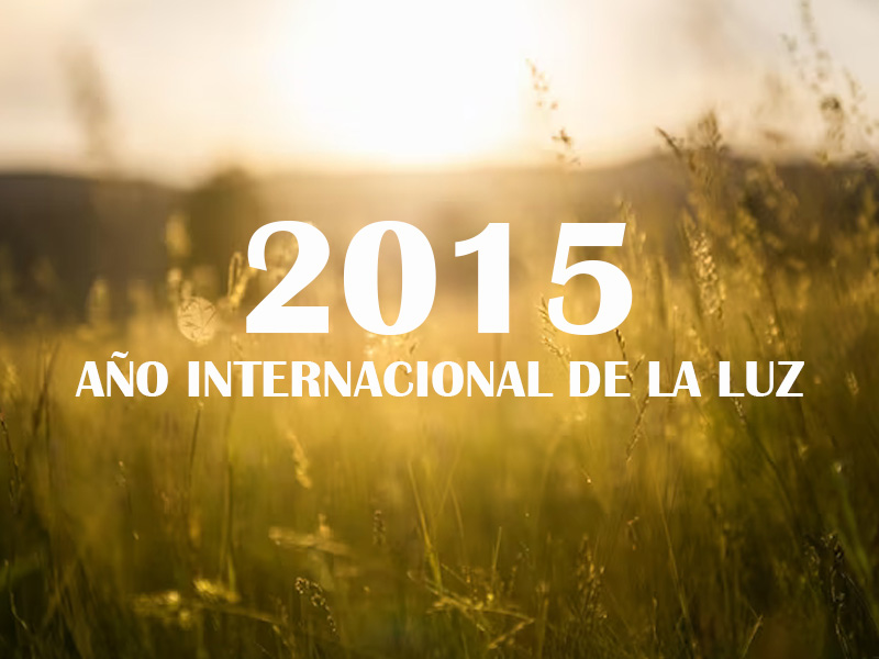 2015 Año Internacional de la Luz